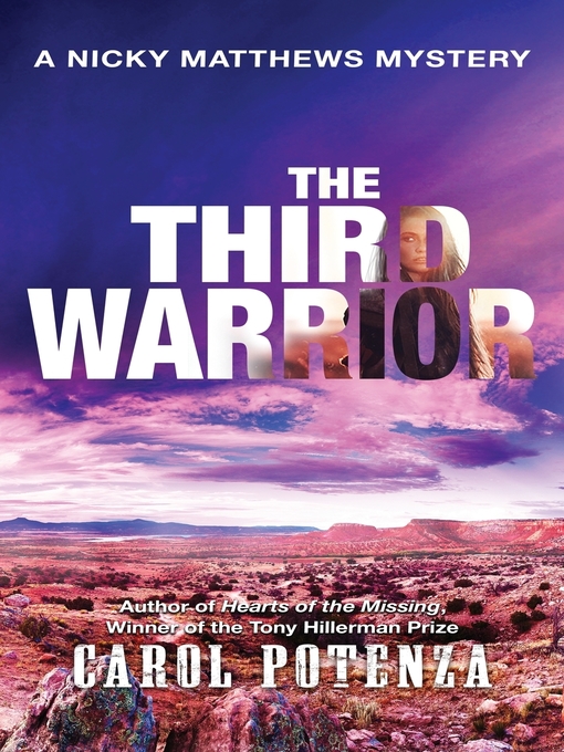 Title details for The Third Warrior by Carol Potenza - Available